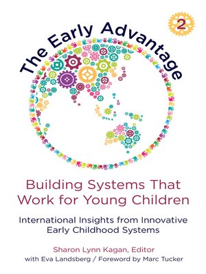 cover image of The Early Advantage 2—Building Systems That Work for Young Children